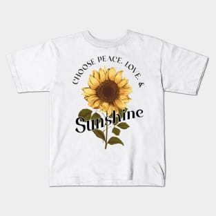 Choose Peace, Love & Sunshine Kids T-Shirt